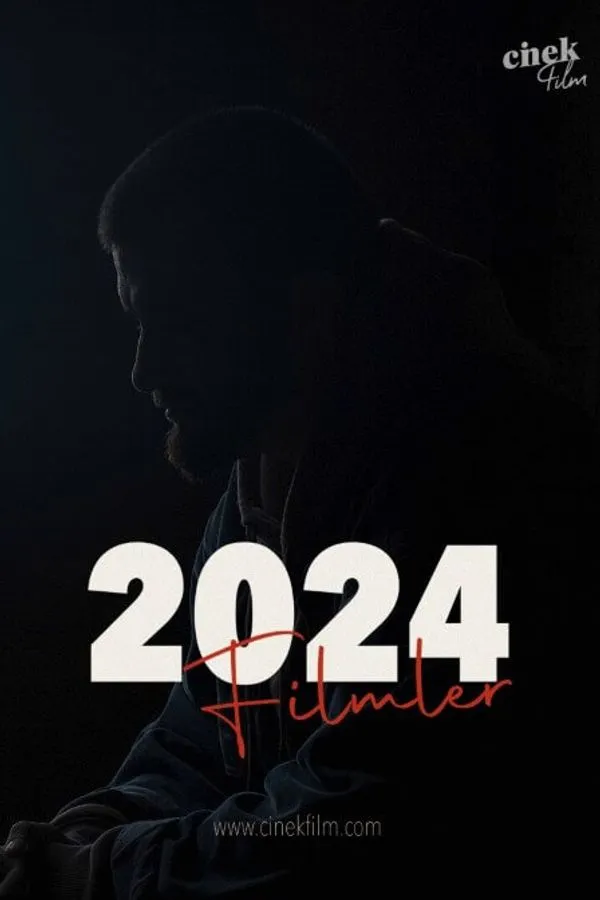 2024 Filmler